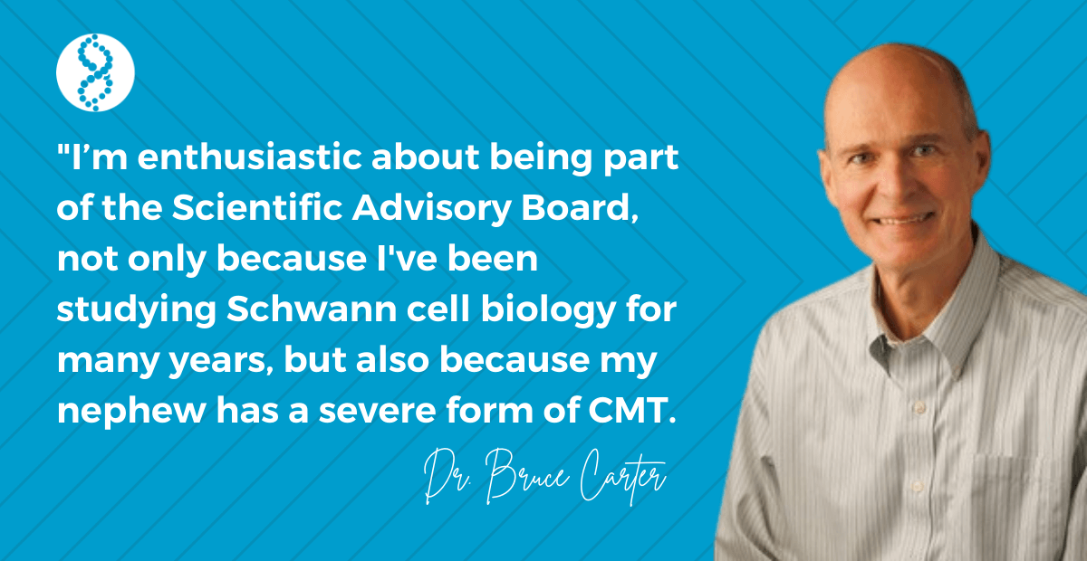Dr. Bruce Carter Joins Scientific Advisory Board | CMT Research Foundation