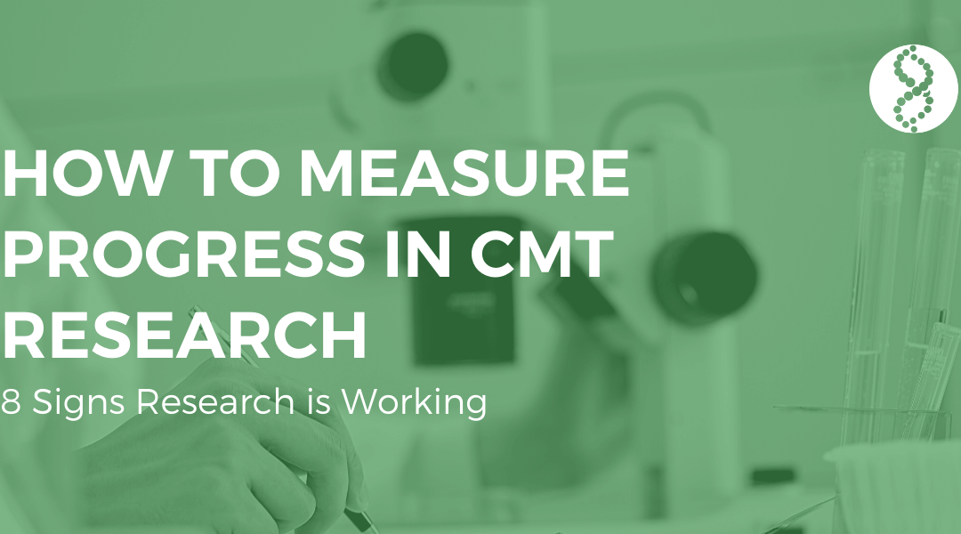 How to Measure Progress in CMT Research