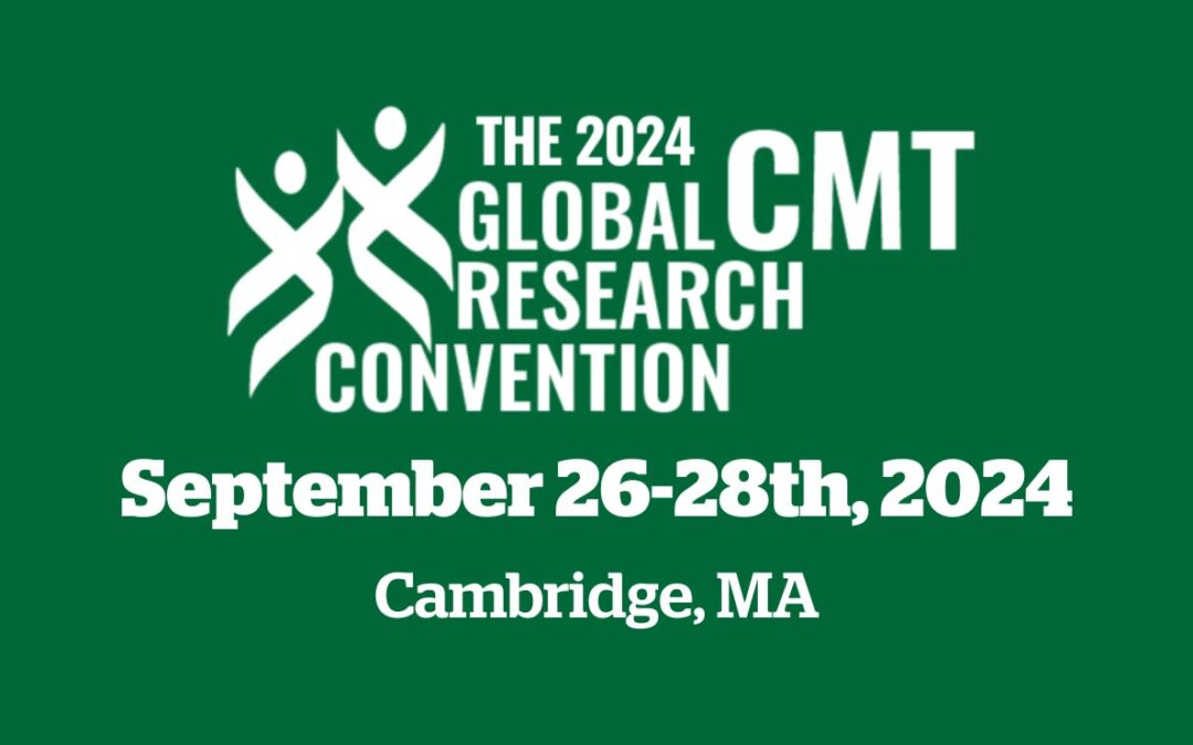 The CMT Research Foundation’s 2024 Global CMT Research Convention to Gather Renowned Scientific Experts and Patients to Discuss Status of Treatments and Cures for Charcot-Marie-Tooth Disease