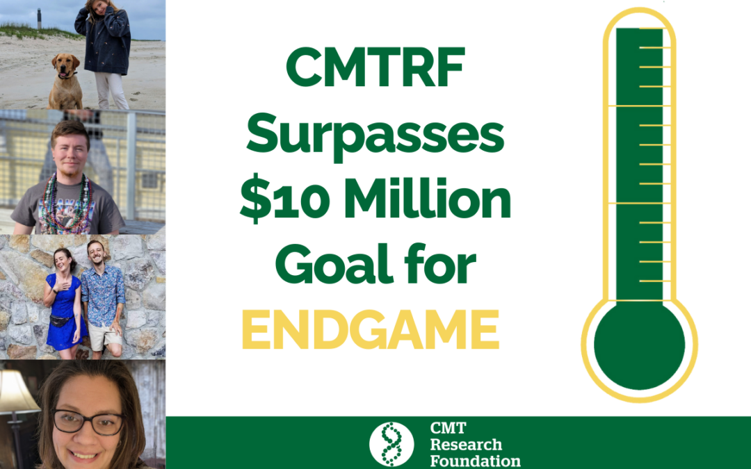 CMT Research Foundation Surpasses $10 Million Goal of ENDGAME Capital Campaign