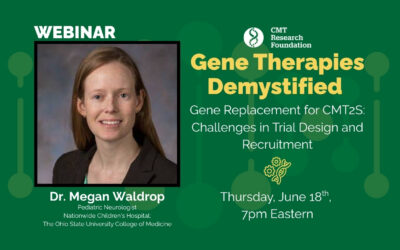 WEBINAR: Gene Therapies Demystified, Gene Replacement for CMT2S